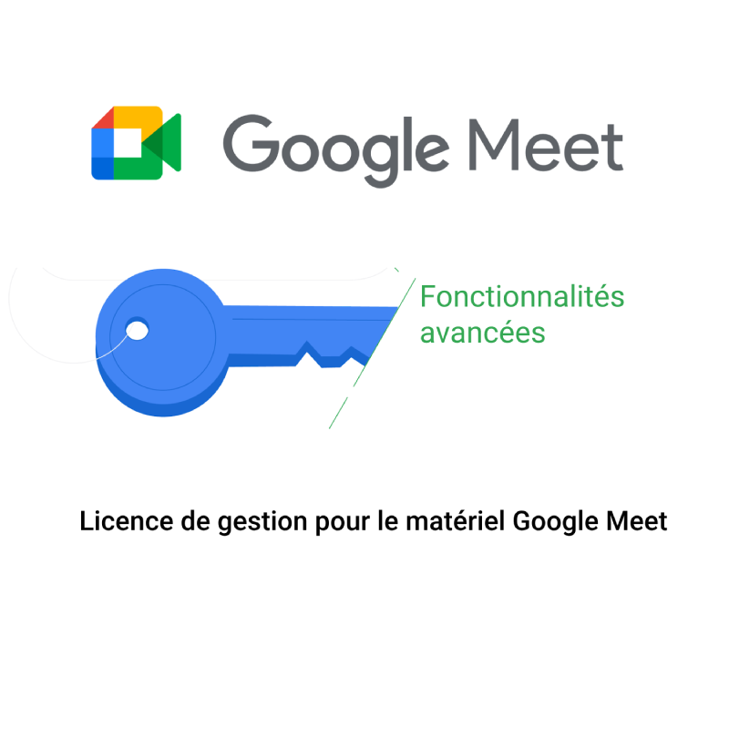 Google  Licence Google Meet Annuelle / Mensuelle